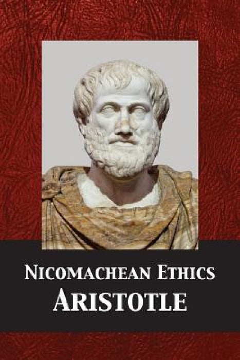 Nicomachean Ethics by Aristotle, W. D. Ross, Tony Darnell