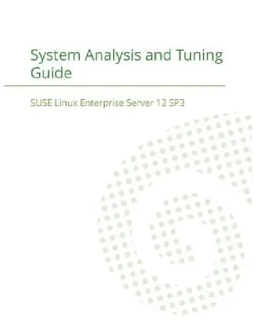 SUSE Linux Enterprise Server 12 - System Analysis and Tuning Guide by Suse LLC