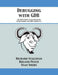 Debugging with GDB: The GNU Source-Level Debugger by Richard Stallman, Roland Pesch, Stan Shebs