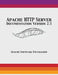 Apache HTTP Server Documentation Version 2.5 by Apache Software Foundation