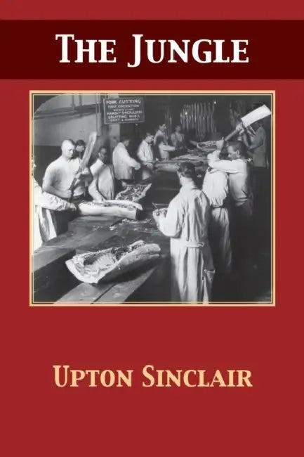 The Jungle by Upton Sinclair, Tony Darnell
