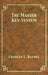 The Master Key System by Haanel, Charles F.