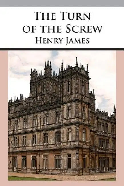 The Turn of the Screw by Henry James, Tony Darnell