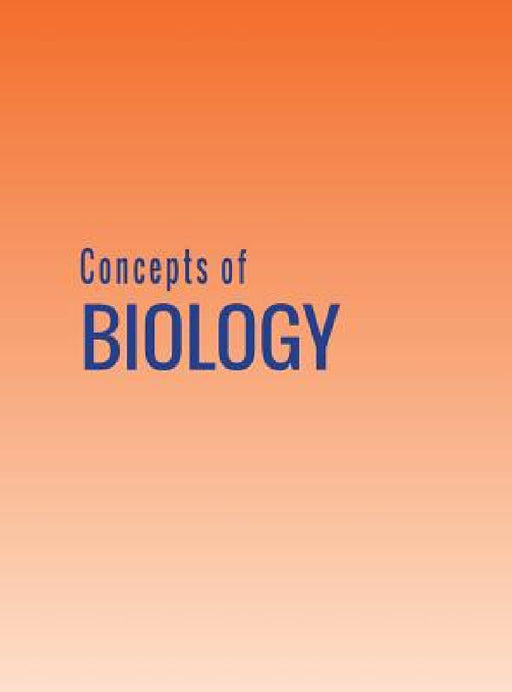 Concepts of Biology by Samantha Fowler, Rebecca Roush, James Wise