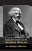 Narrative of the Life of Frederick Douglass by Frederick Douglass