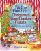 Fix-It and Forget-It Christmas Slow Cooker Feasts: 650 Easy Holiday Recipes by Phyllis Good