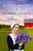 A Second Chance: An Amish Romance by Linda Byler