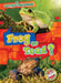 Frog or Toad? by Kirsten Chang