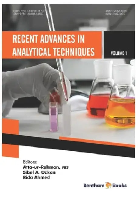 Recent Advances in Analytical Techniques Volume 1 by Sibel A. Ozkan