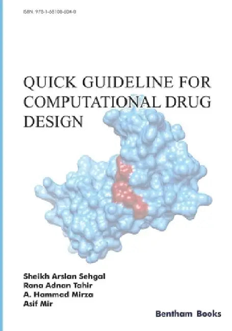 Quick Guideline for Computational Drug Design by A. Hammad Mirza