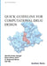 Quick Guideline for Computational Drug Design by A. Hammad Mirza