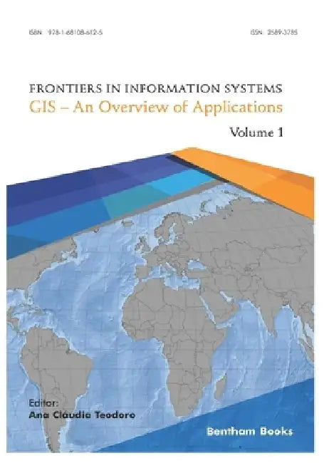 GIS - An Overview of Applications by Ana Cláudia Teodoro