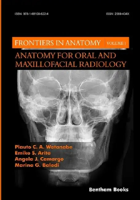 Anatomy for Oral and Maxillofacial Radiology by Emiko S. Arita