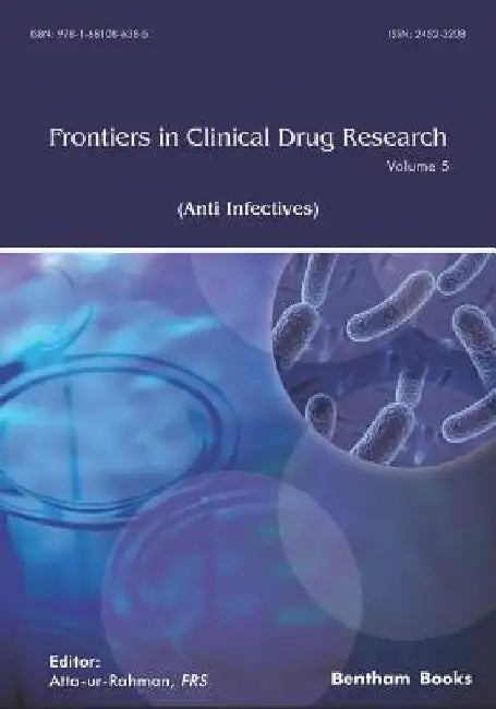 Frontiers in Clinical Drug Research - Anti Infectives: Volume 5 by Atta -Ur- Rahman