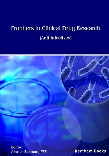 Frontiers in Clinical Drug Research - Anti-Cancer Agents: Volume 7 by Atta -Ur-Rahman