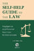 The Self-Help Guide to the Law: Negligence and Personal Injury Law for Non-Lawyers by J. D. Teller Esq