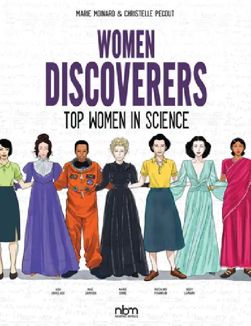 Women Discoverers: Top Women in Science by Christelle Pecout