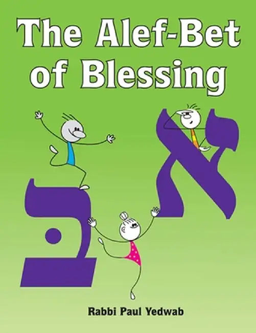 The Alef-Bet of Blessing by Behrman House