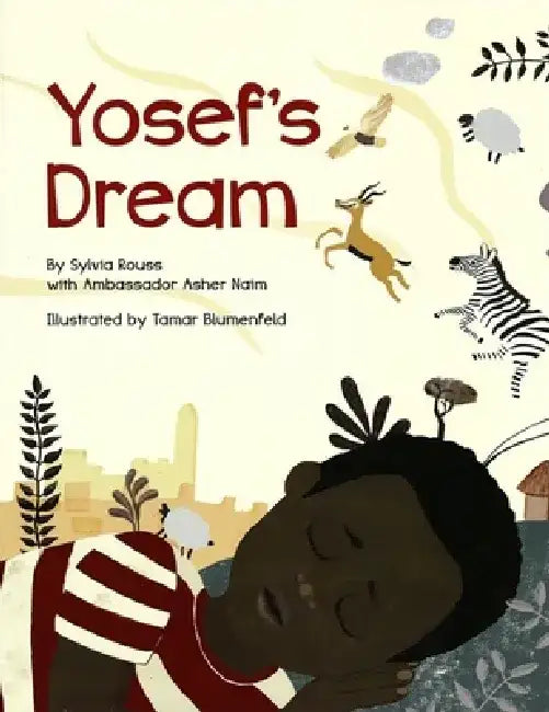 Yosef's Dream by Sylvia Rouss