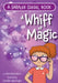 A Whiff of Magic by Elana Rubinstein, Jennifer Naalchigar