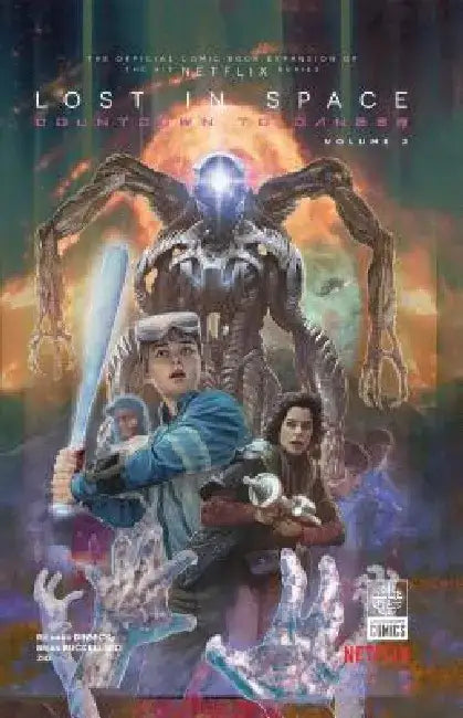 Lost in Space: Countdown to Danger Vol. 2, 2 by Richard Dinnick