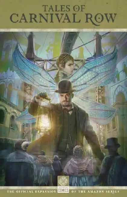 Tales of Carnival Row by George Mann