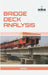 Bridge Deck Analysis by Tony (Professor Emeritus Of Film And Literature, Professor Emeritus Of Film And Literature, Cuny, New York) Pipolo