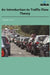 An Introduction to Traffic Flow Theory by Matthew M. (Sociology Faculty, Sociology Faculty, Marion Technical College) Hollander