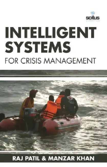 Intelligent Systems for Crisis Management by Tracey Turner