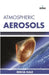 Atmospheric Aerosols by Elizabeth Williamson
