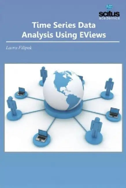 Time Series Data Analysis Using EViews by M H Clark