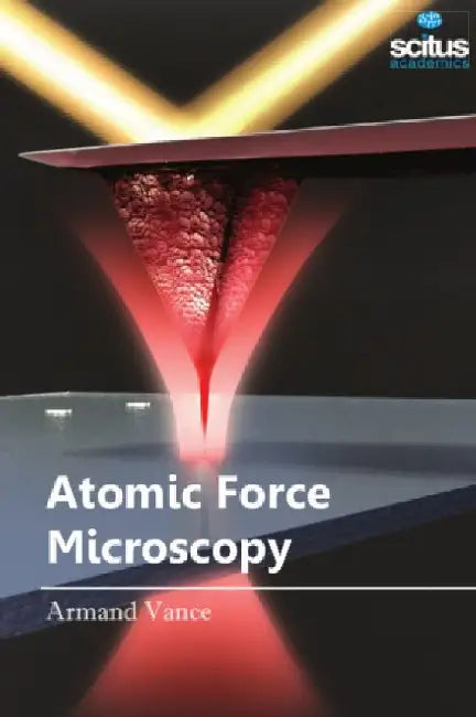 Atomic Force Microscopy by Mark S. Langevin