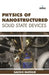 Physics of Nanostructured Solid State Devices by Steinar (University Of Oslo, Norway) Lorentzen