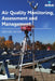 Air Quality Monitoring, Assessment and Management by Various