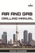 Air & Gas Drilling Manual by Ralf Lufter