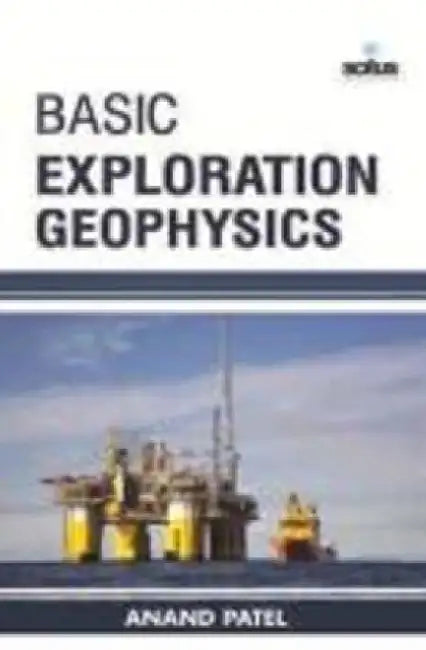 Basic Exploration Geophysics by Laurent Binet