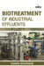 Biotreatment of Industrial Effluents by Gabriel Mittag