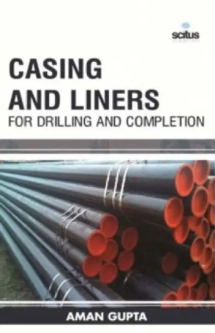 Casing & Liners for Drilling & Completion by Stefan Zweig
