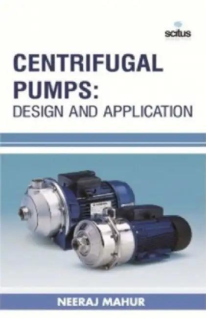 Centrifugal Pumps by Laura Harrison