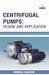 Centrifugal Pumps by Laura Harrison