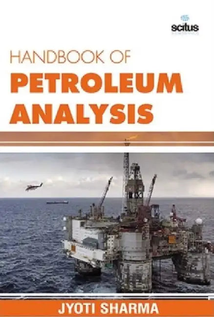 Handbook of Petroleum Analysis by Conal Condren