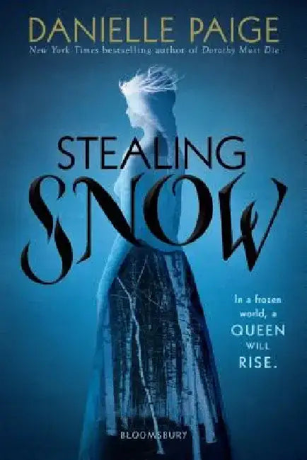 Stealing Snow by Danielle Paige