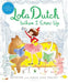 Lola Dutch When I Grow Up by Kenneth Wright