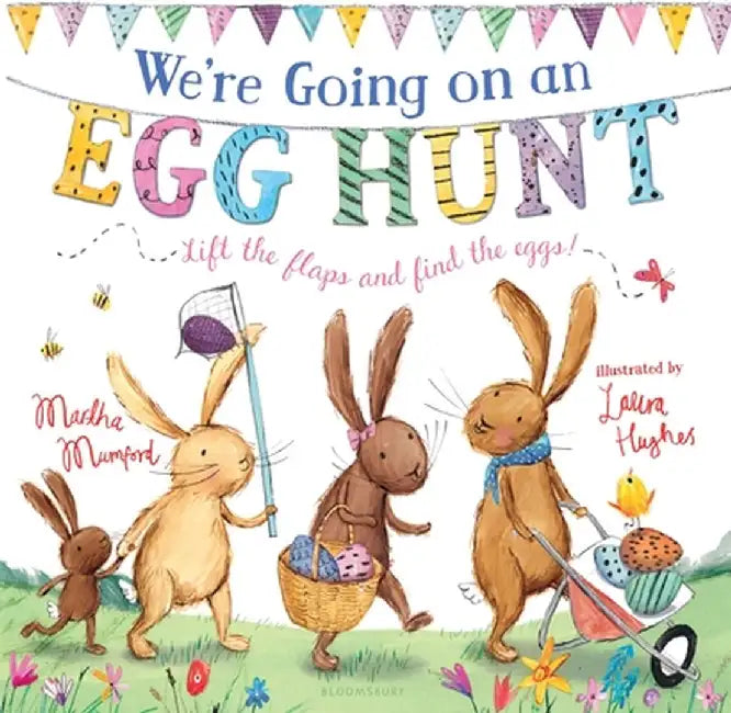 We're Going on an Egg Hunt by Laura Hughes