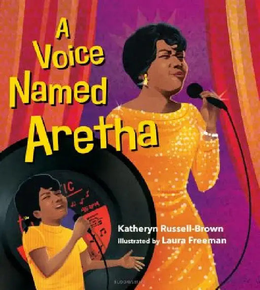 A Voice Named Aretha by Katheryn Russell-Brown