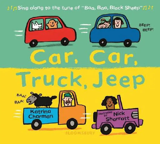 Car, Car, Truck, Jeep by Katrina Charman