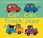Car, Car, Truck, Jeep by Katrina Charman