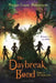 The Daybreak Bond by Megan Frazer Blakemore