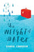 The Weight of Water by Sarah Crossan