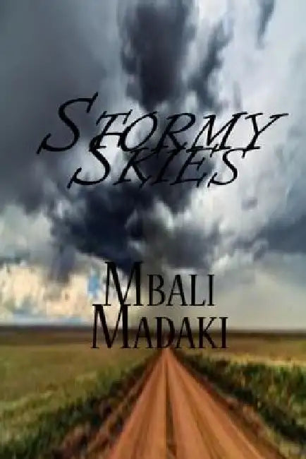 Stormy Skies by Mbali Madaki